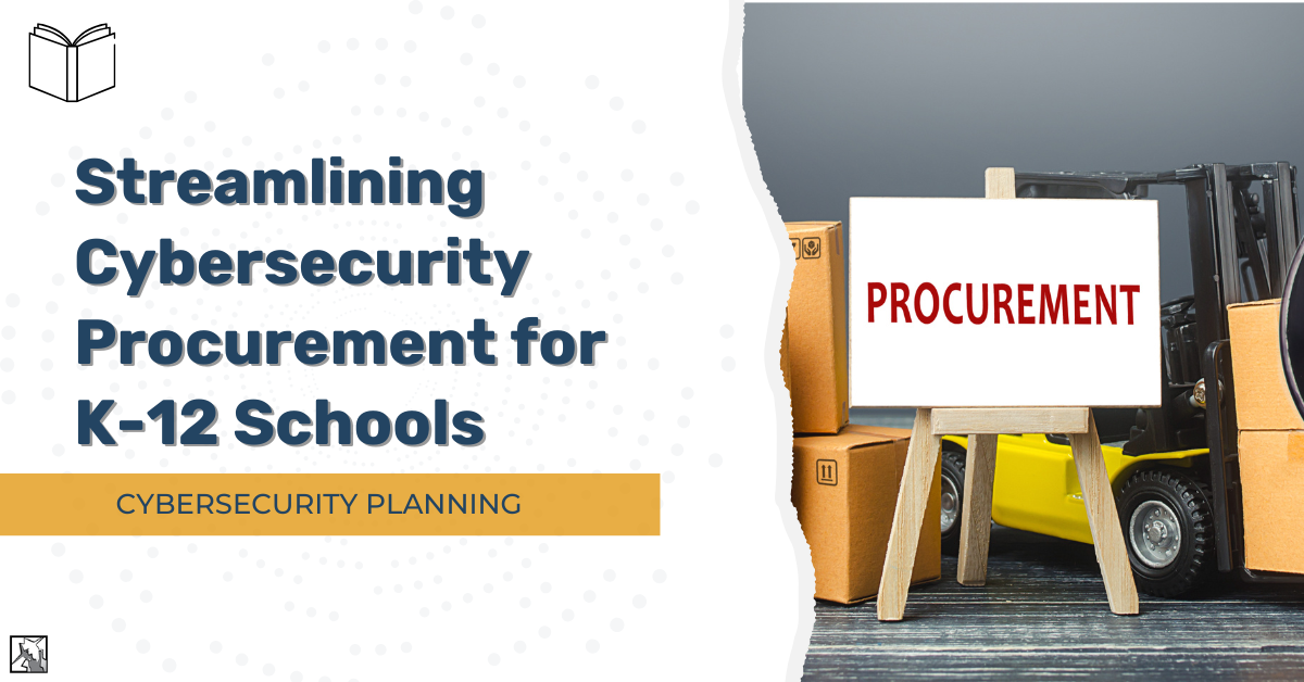 Streamlining Procurement for K-12 School Districts